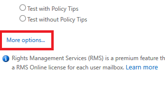 Exchange admin center: New mail flow rule, More options