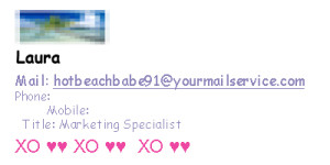 An example of what a personal email signature should not look like