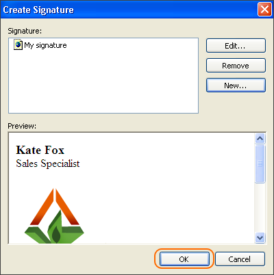 If your email signature is prepared, click OK to save changes.