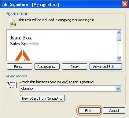 If your email signature looks as expected, click Finish.