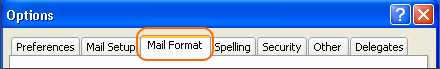 In the Options window, go to the Mail Format tab.