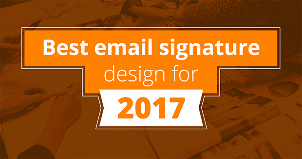 Best email signature design 2017
