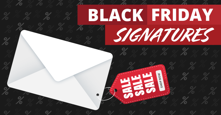 Free email signature templates and inspirations to boost Black Friday deals in 2019