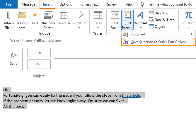 Outlook new Quick Part - Save selection to Quick Part Gallery
