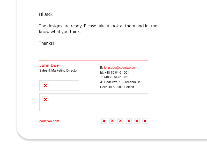 Linked images are not displayed by default in recipient's inbox.